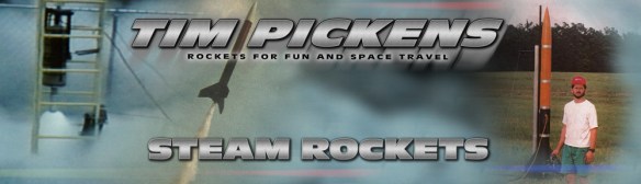 Tim Pickens Steam Rockets Project